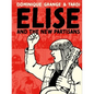 Elise and the New Partisans - Hardcover