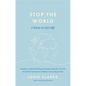 Stop the World I Want to Get Off: A Guide to Understanding and Supporting the Recovery of Autistic Burnout in Children and Young People - Paperback