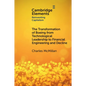The Transformation of Boeing from Technological Leadership to Financial Engineering and Decline - Paperback