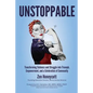 Unstoppable: Transforming Sickness and Struggle into Triumph, Empowerment and a Celebration of Community - Paperback
