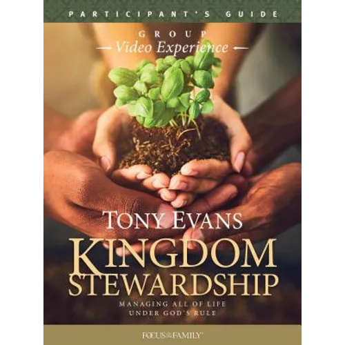 Kingdom Stewardship Group Video Experience Participant's Guide - Paperback