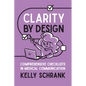 Clarity by Design: Comprehensive Checklists in Medical Communication - Paperback