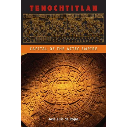 Tenochtitlan: Capital of the Aztec Empire - Paperback