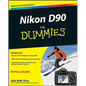 Nikon D90 For Dummies - Paperback
