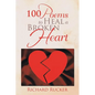100 Poems to Heal a Broken Heart - Paperback