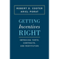 Getting Incentives Right: Improving Torts, Contracts, and Restitution - Paperback