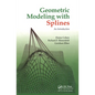 Geometric Modeling with Splines: An Introduction - Paperback