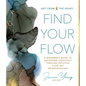 Find Your Flow: A Beginner's Guide to Unlocking Creativity Through Intuitive Fluid Art with Alcohol Ink & More - Hardcover