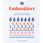Embroidery: The Ideal Guide to Stitching, Whatever Your Level of Expertise - Paperback
