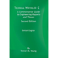 Technical Writing A-Z: A Commonsense Guide to Engineering Reports and Theses, Second Edition, British English: A Commonsense Guide to Enginee - Paperback