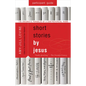 Short Stories by Jesus Participant Guide: The Enigmatic Parables of a Controversial Rabbi - Paperback