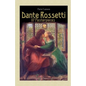 Dante Rossetti: 117 Masterpieces - Paperback