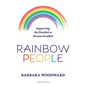 Rainbow People - Supporting the Disabled to Become Enabled: True stories of empowerment for the disabled - Paperback