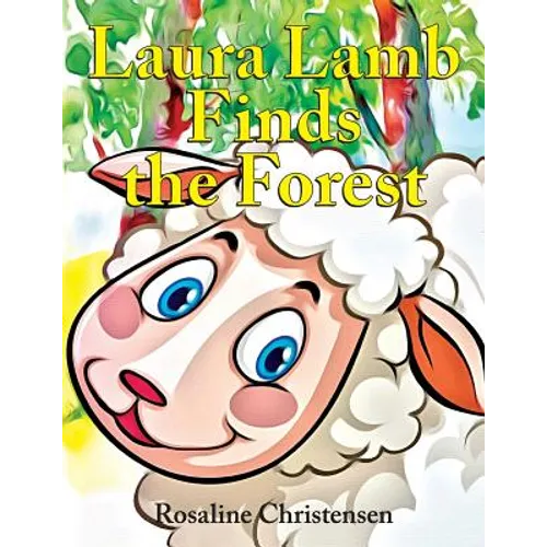 Laura Lamb Finds the Forest - Paperback