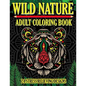 Wild Nature Adult Coloring Book: 24 Stress Relieving Designs - Paperback