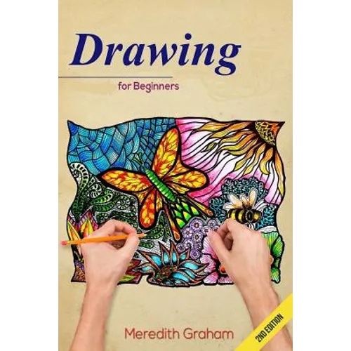 Drawing: Drawing Art for Beginners: Doodle Patterns and Shapes, The Ultimate Guide to Get Inspired and Create Doodle Art! - Paperback