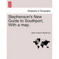 Stephenson's New Guide to Southport, with a Map. - Paperback