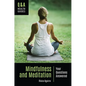 Mindfulness and Meditation: Your Questions Answered - Hardcover