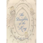 The Daughter of the King - Hardcover