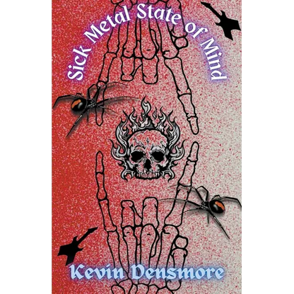 Sick Metal State of Mind - Paperback