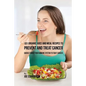 101 Organic Juice and Meal Recipes to Prevent and Treat Cancer: Quickly Boost Your Immune System to Fight Cancer - Paperback