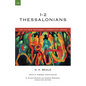 1-2 Thessalonians: A Commentary on the New Testament - Paperback
