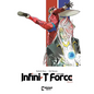 Infini-T Force Vol. 6 - Paperback