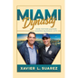 Miami Dynasty: How Father and Son Shaped the Magic City - Paperback