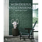 Wonderful Wallcoverings - Hardcover