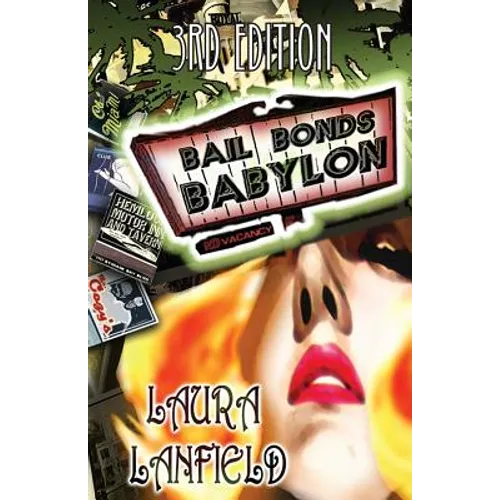 Bail Bonds Babylon - Paperback