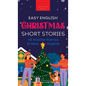Easy English Christmas Short Stories - Hardcover