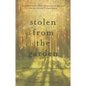 Stolen from the Garden: The Kidnapping of Virginia Piper - Paperback