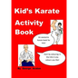 Kid's Karate Activity Book - Paperback