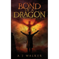 Bond of a Dragon: Zahara's Gift - Paperback