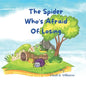 The Spider Who's Afraid Of Losing: Bedtime Story - Paperback