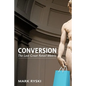 Conversion: The Last Great Retail Metric - Paperback