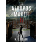 The Atropos Maker II: A New Order - Paperback