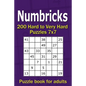 Numbricks puzzle book for adults: 200 Hard to Very Hard Puzzles 7x7 - Paperback
