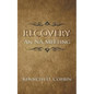 Recovery: An NA Meeting - Paperback