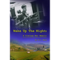 Wake Up the Night - Paperback