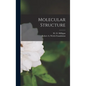 Molecular Structure - Hardcover