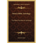 Stowe's Bible Astrology: The Bible Founded on Astrology - Hardcover