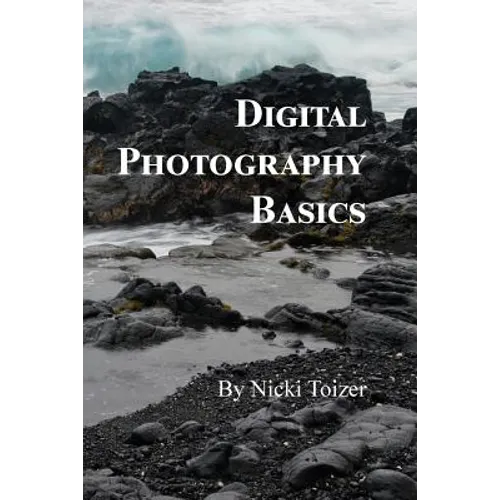 Digital Photography Basics - Paperback