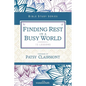 The Finding Rest in a Busy World - Paperback