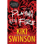 Playing with Fire - Paperback