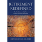 Retirement Redefined: The Six Buckets to Help You Achieve a Successful Retirement - Paperback