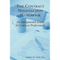 The Contract Negotiation Handbook: An Indispensable Guide for Contract Professionals - Paperback