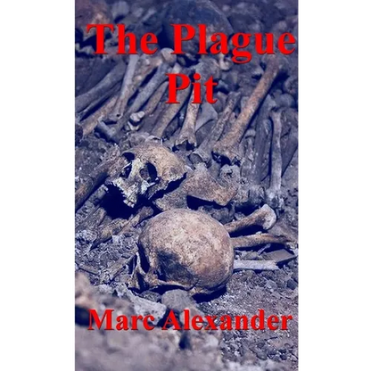 The Plague Pit - Paperback
