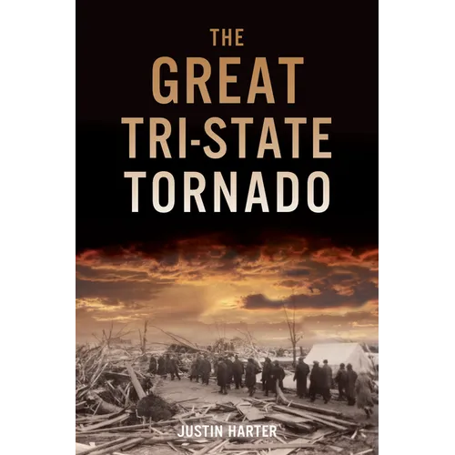 The Great Tri-State Tornado - Paperback
