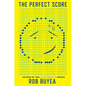 The Perfect Score - Hardcover